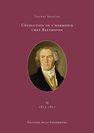 L'évolution de l'harmonie chez Beethoven, vol. 2
